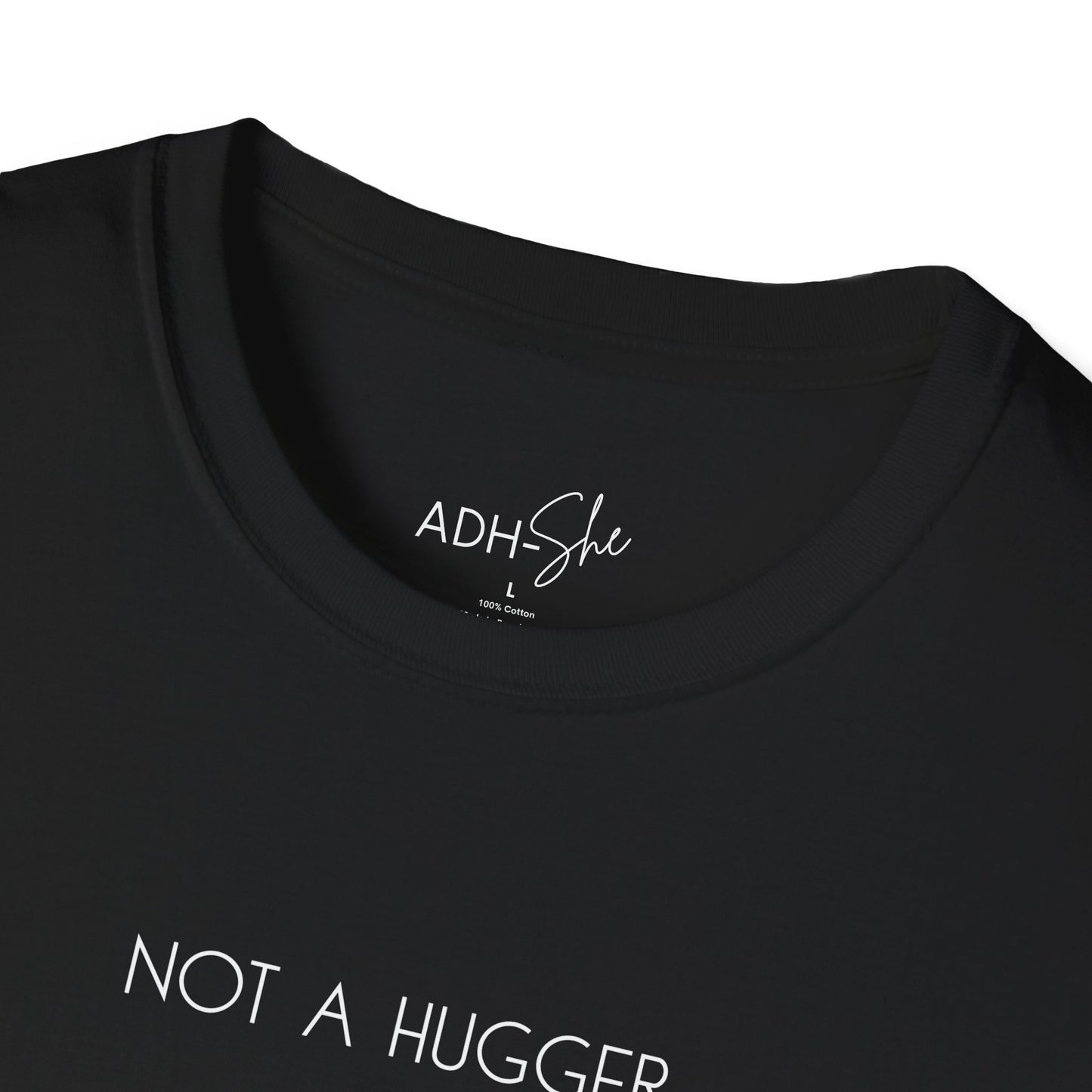 Not a Hugger Tee