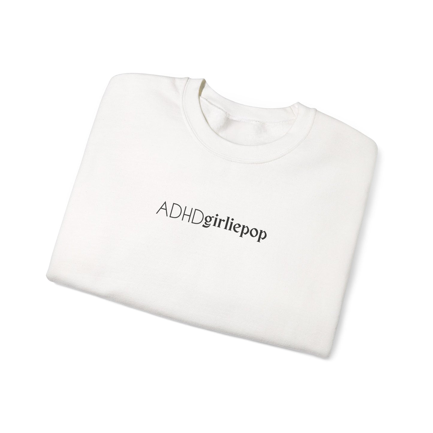 ADHDgirliepop Crewneck