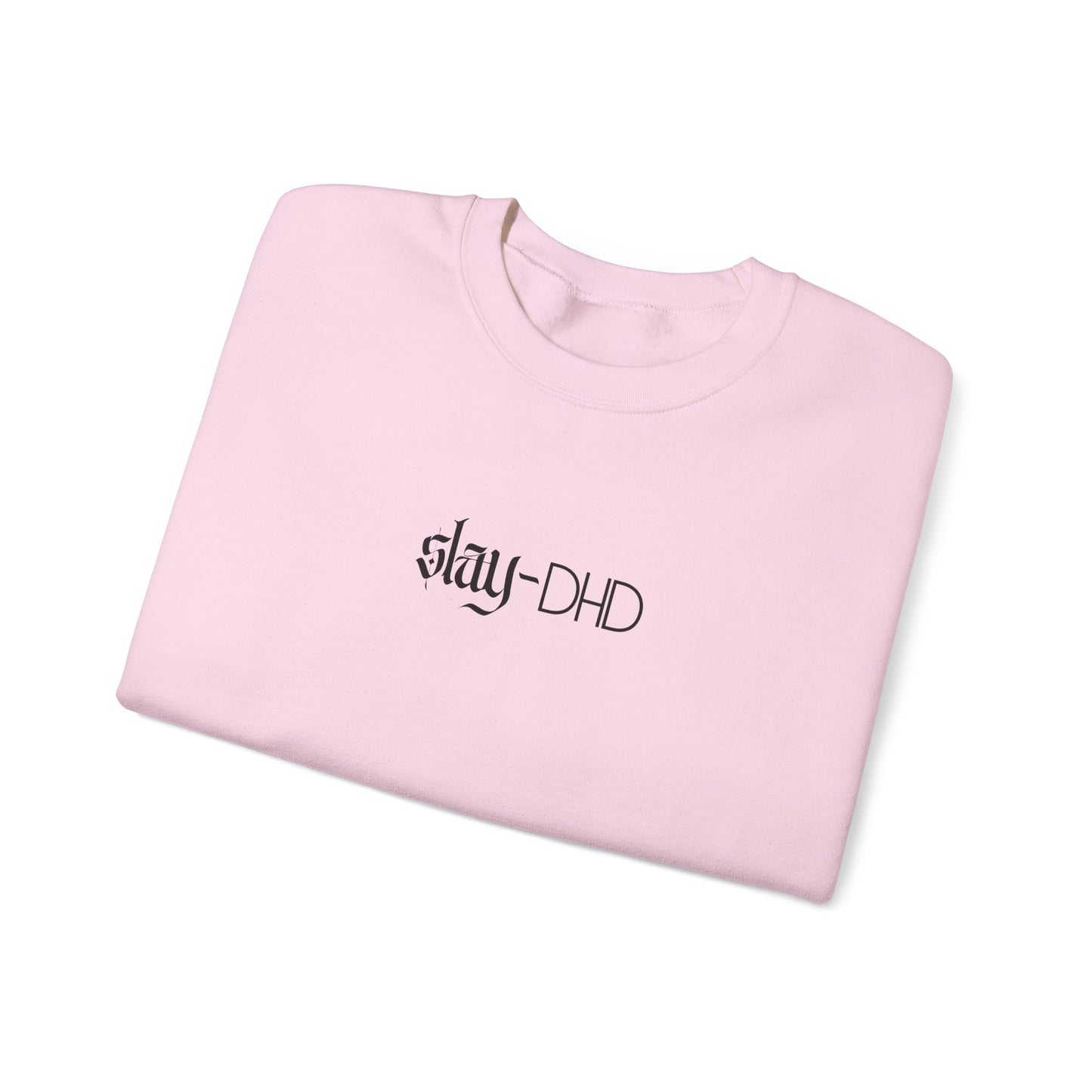 slay-DHD Crewneck