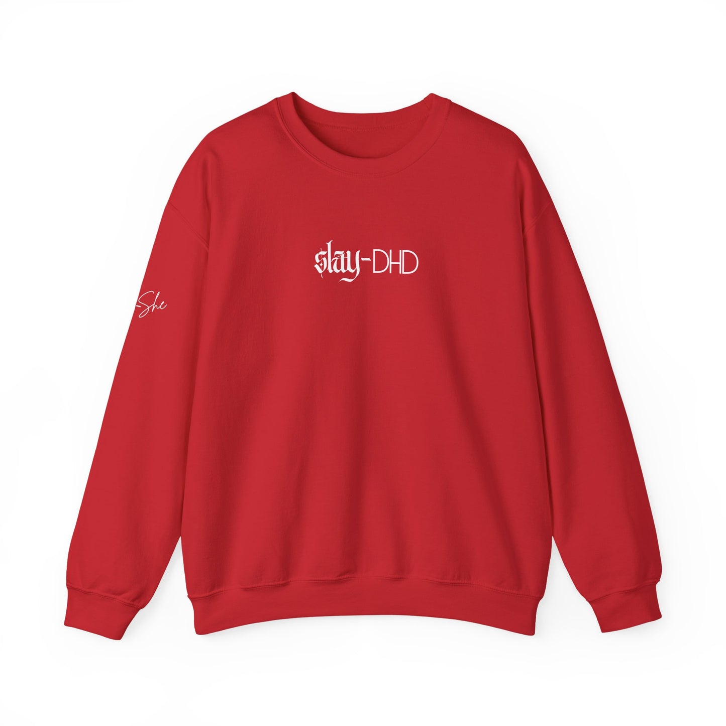 slay-DHD Crewneck