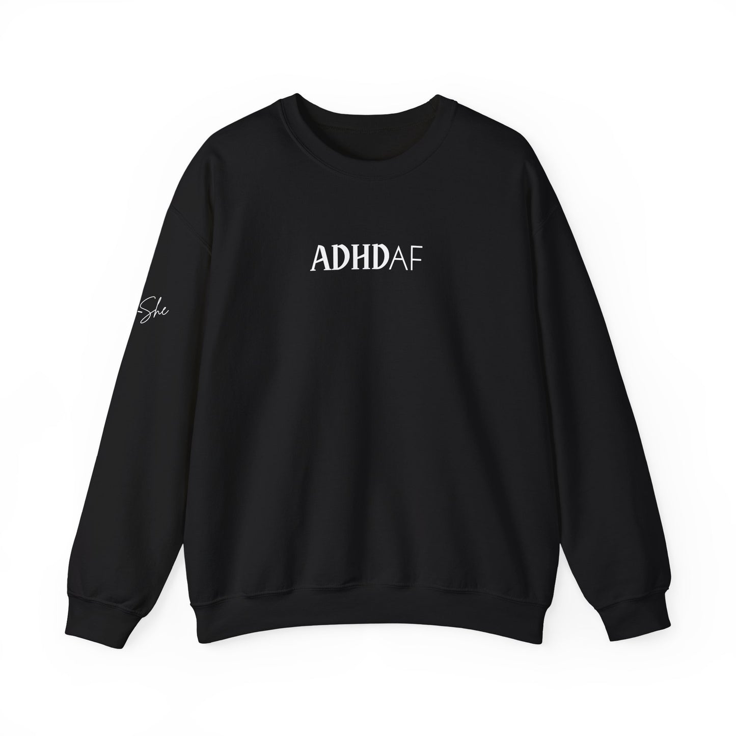 ADHD AF Crewneck