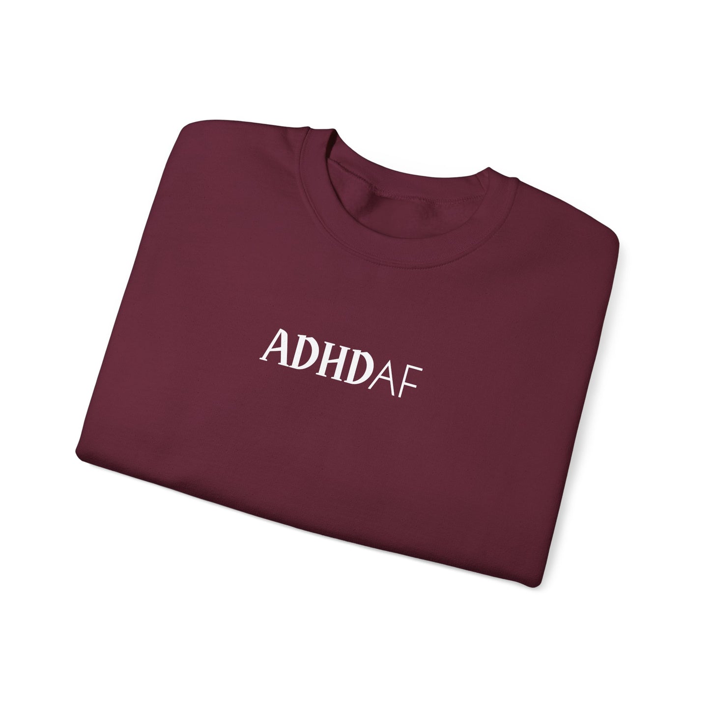 ADHD AF Crewneck