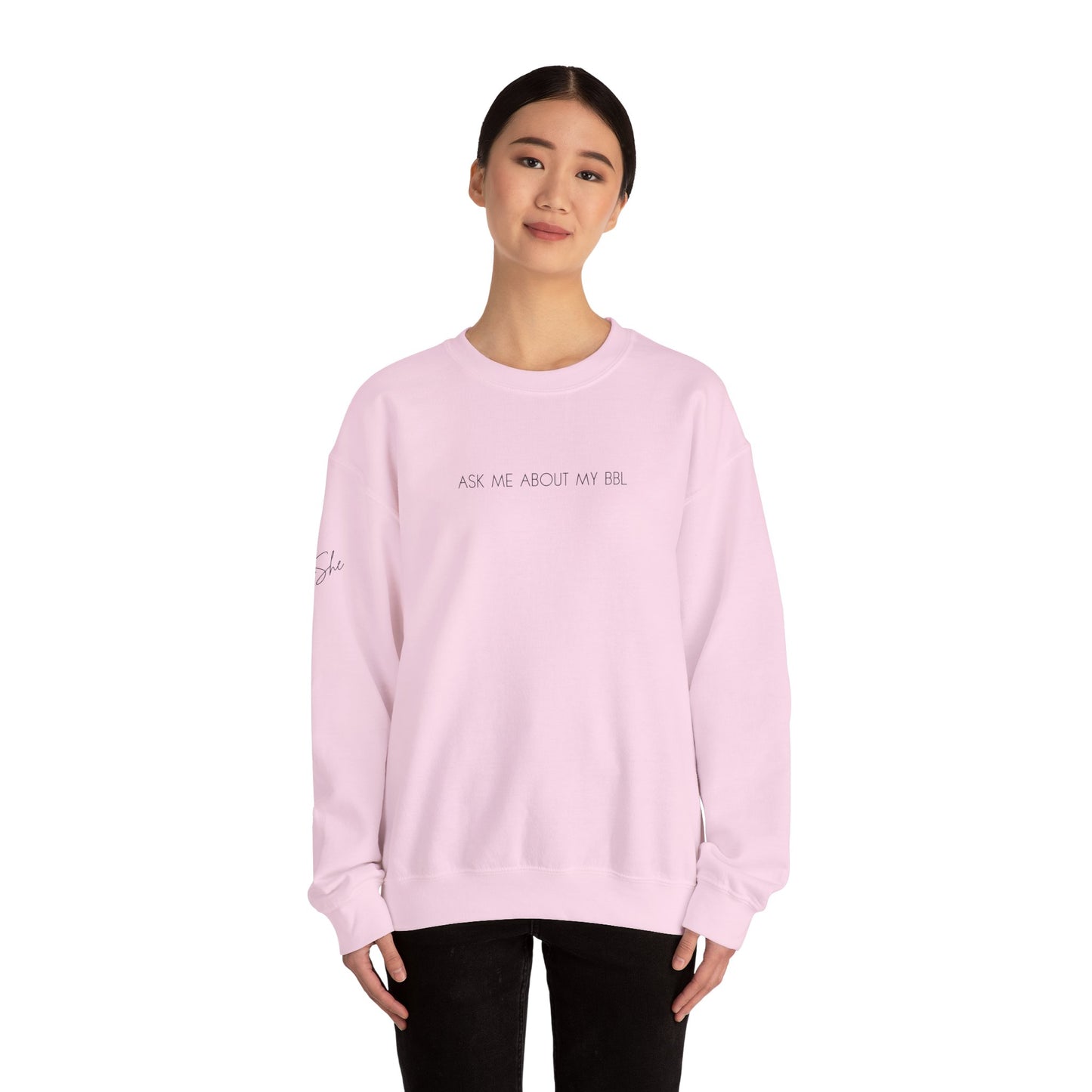 Ask Me About My BBL Crewneck
