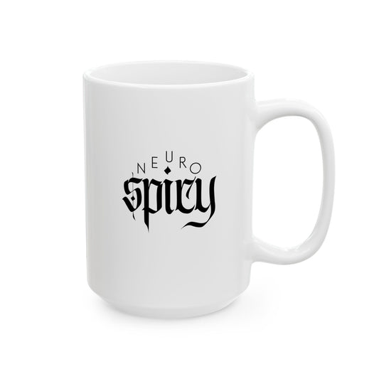 Extra Neurospicy Mug