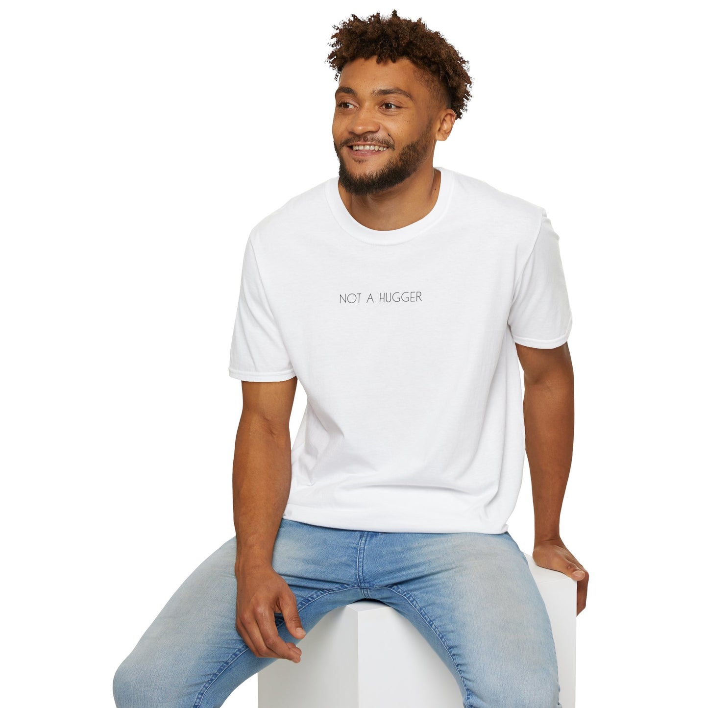 Not a Hugger Tee