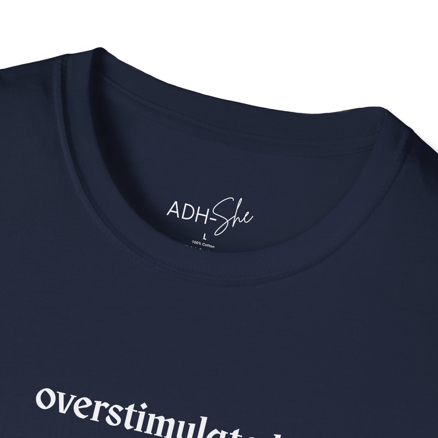 Overstimulated Tee