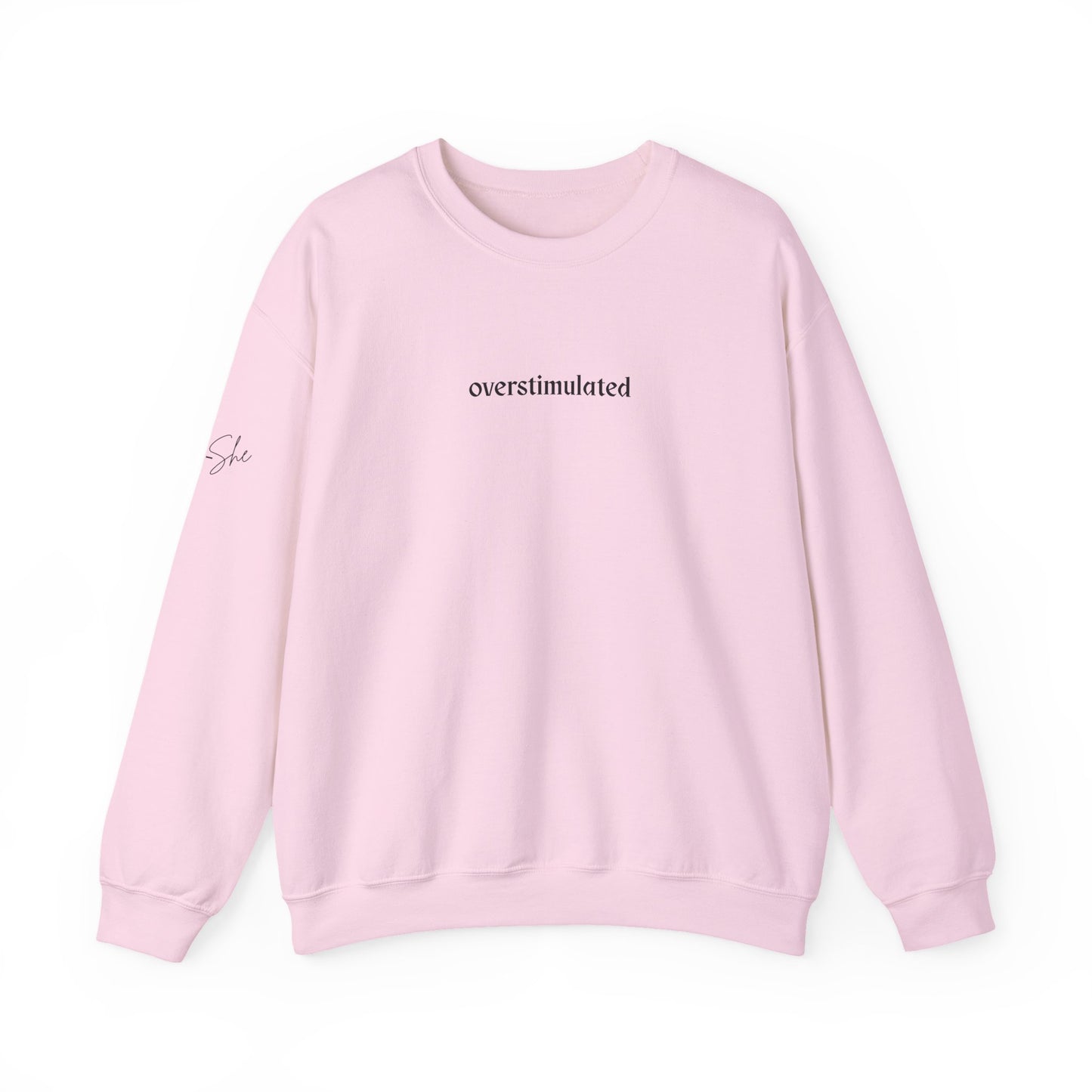 Overstimulated Crewneck