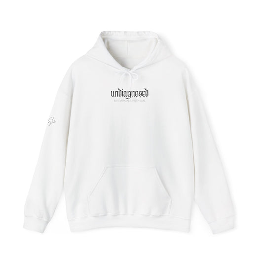 Undiagnosed (But Everyone’s Pretty Sure) Hoodie