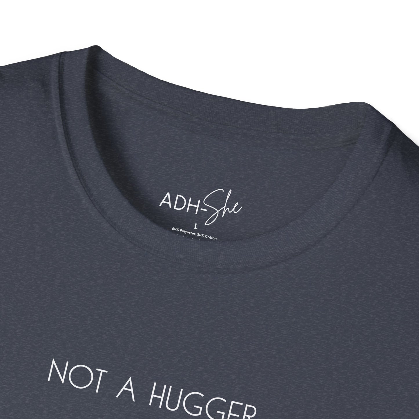 Not a Hugger Tee