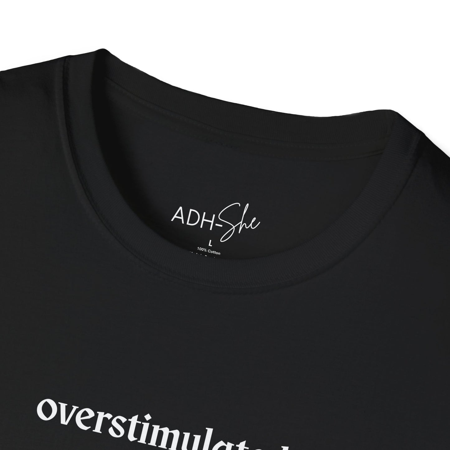 Overstimulated Tee