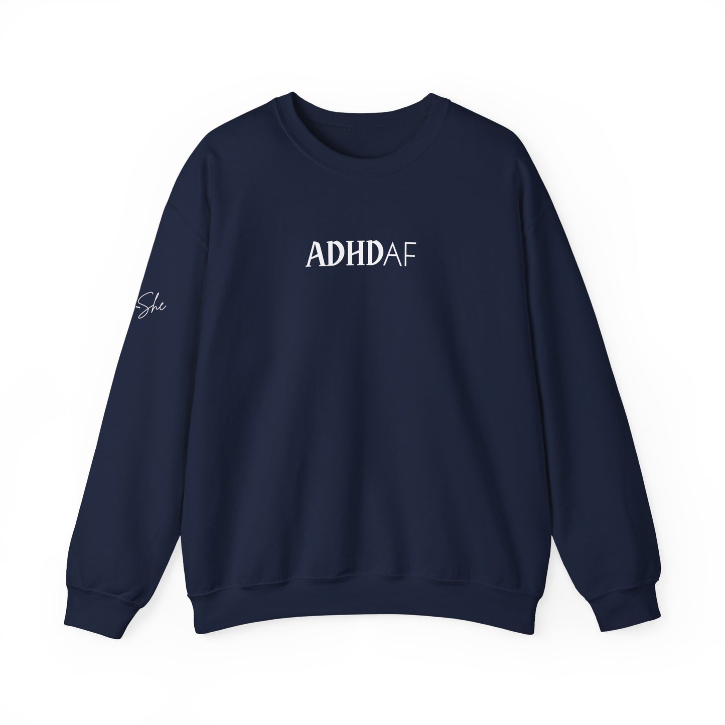 ADHD AF Crewneck