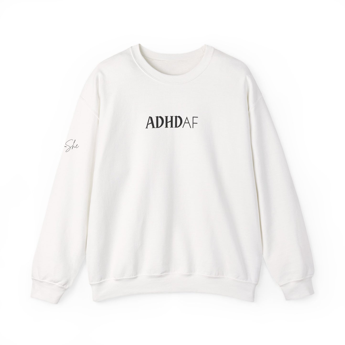 ADHD AF Crewneck