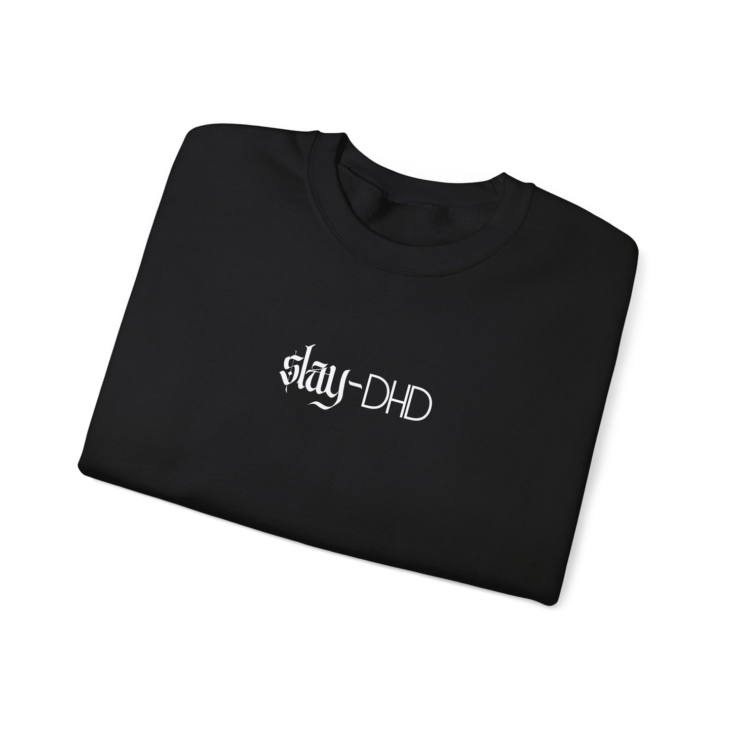 slay-DHD Crewneck