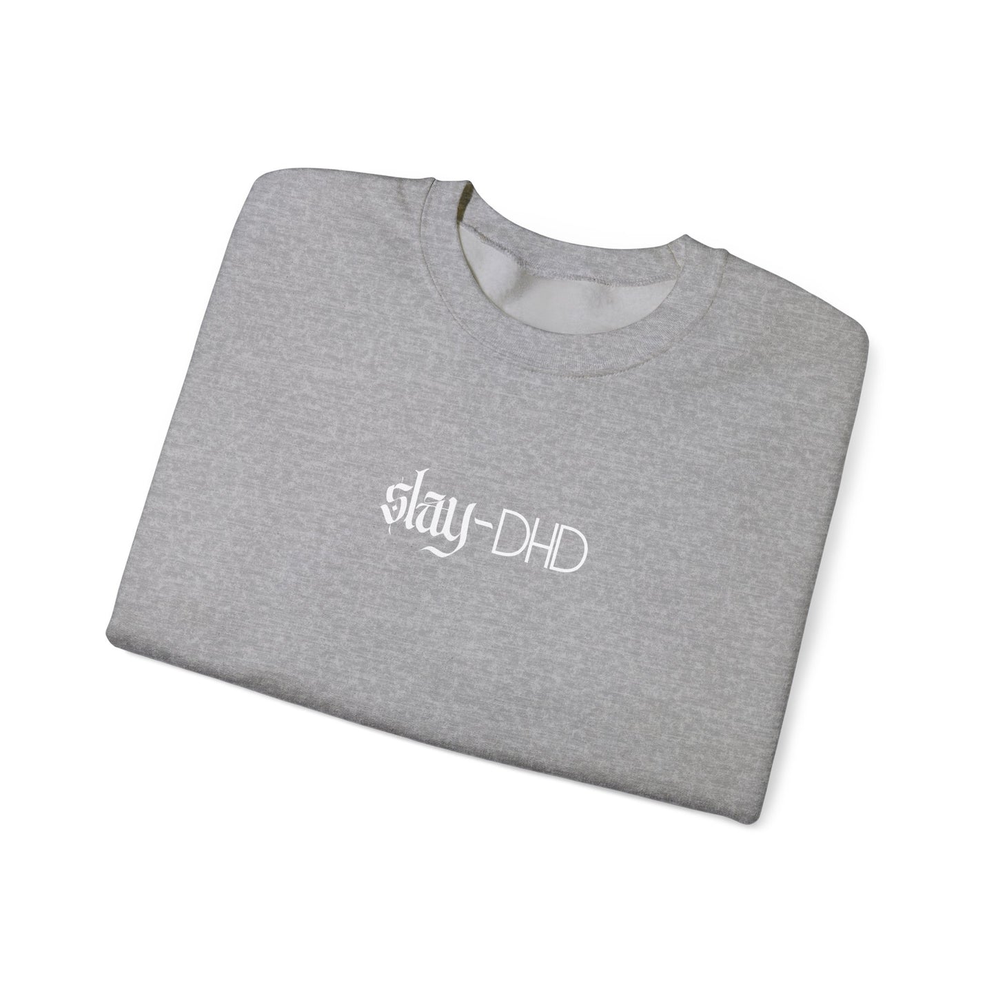slay-DHD Crewneck