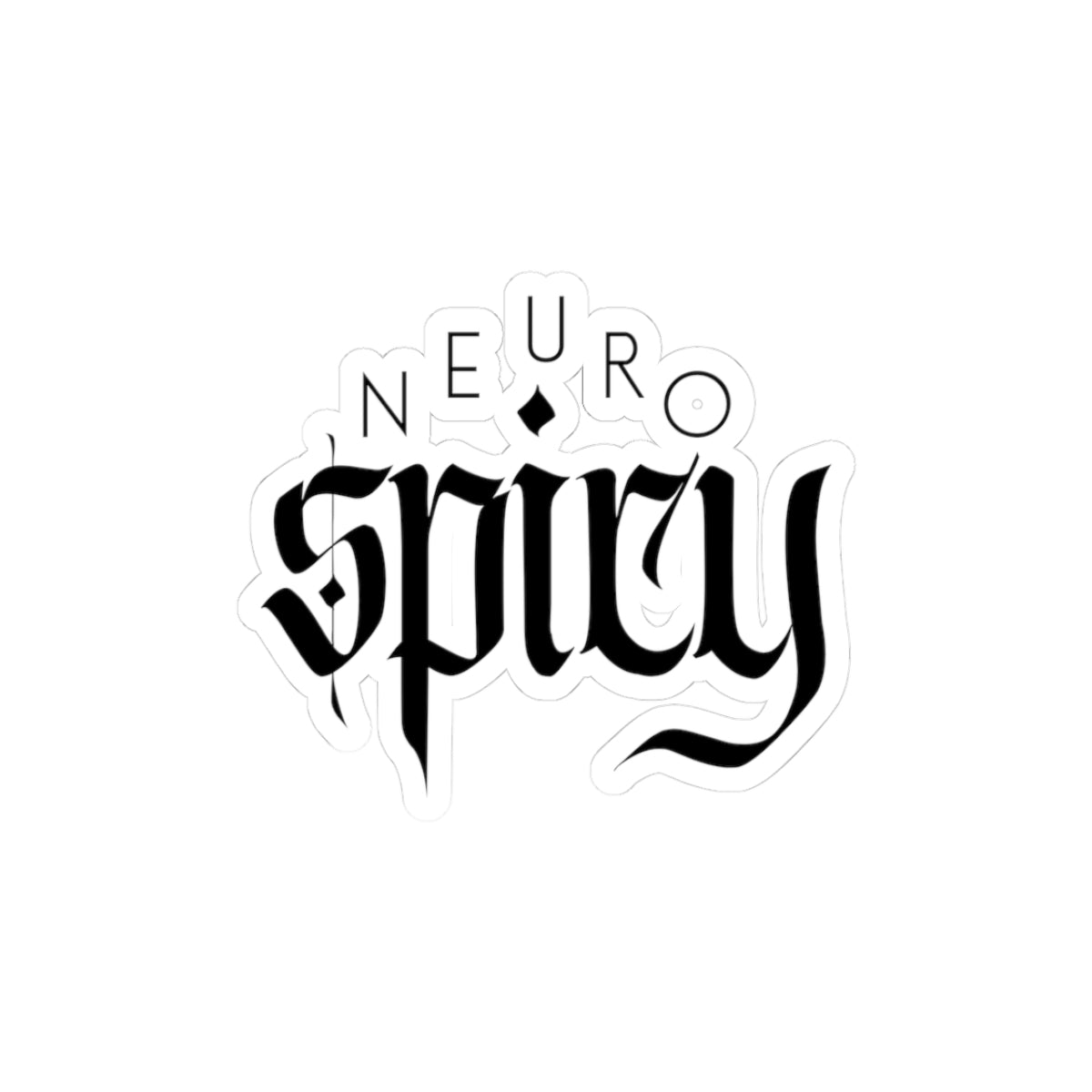 Extra Neurospicy Sticker
