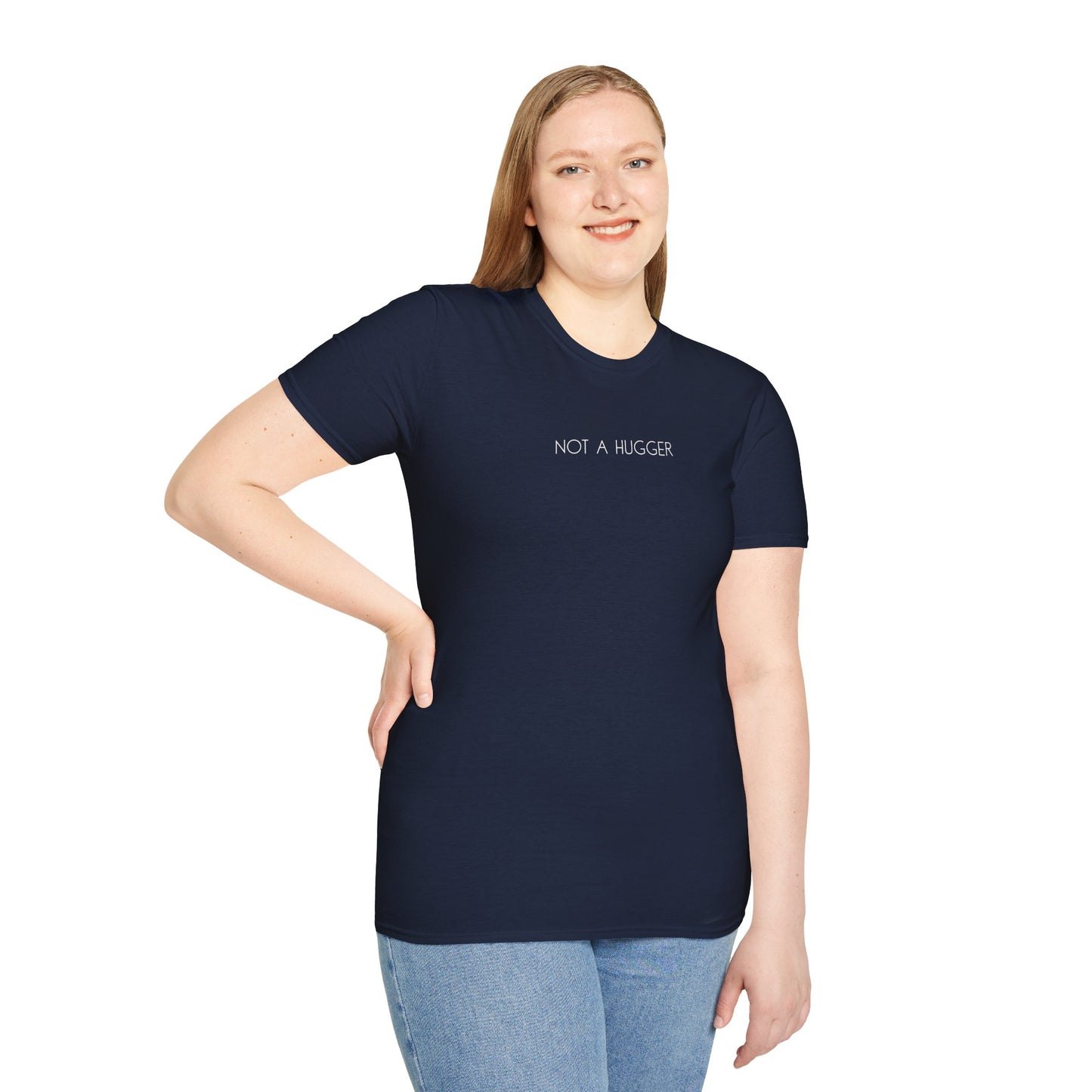Not a Hugger Tee