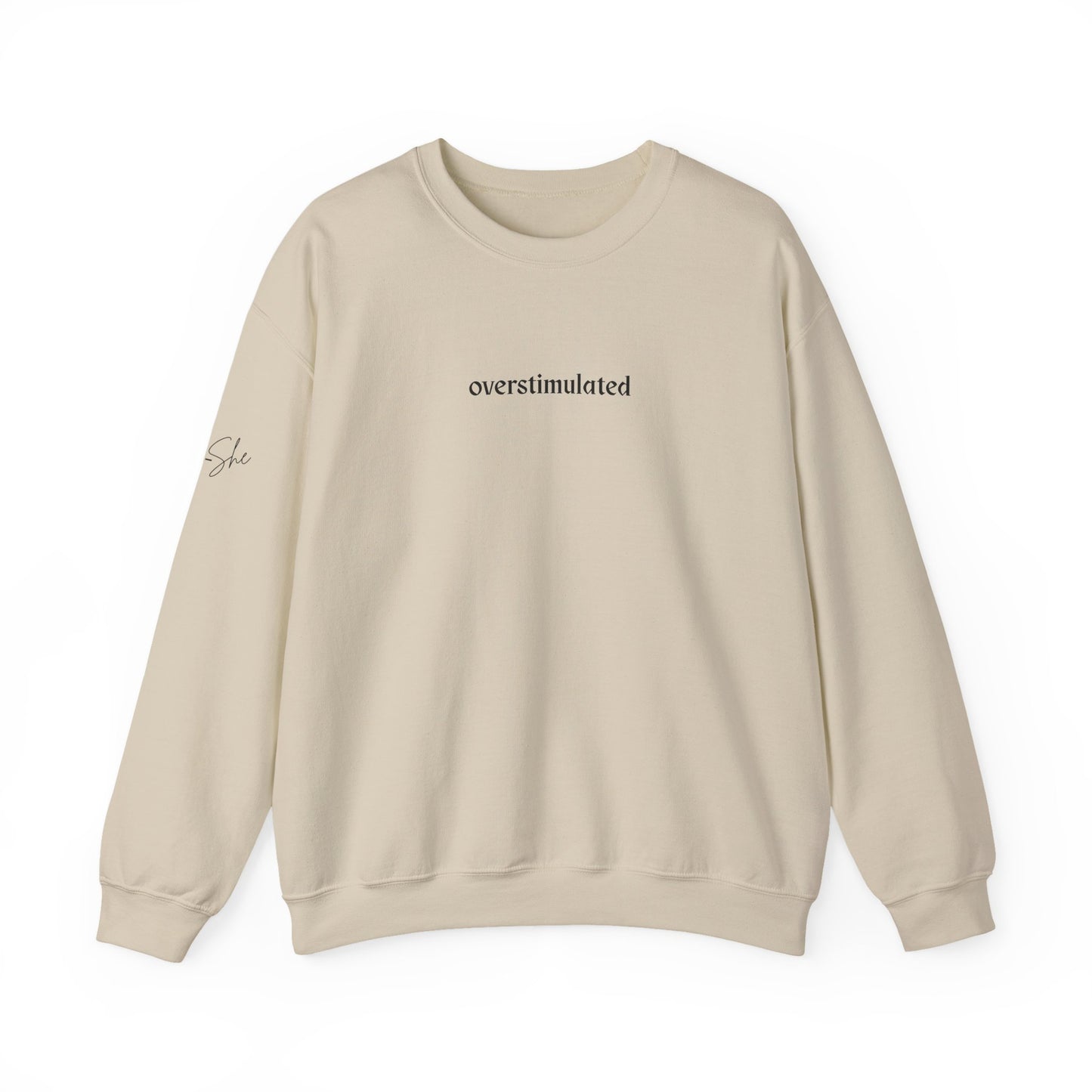Overstimulated Crewneck