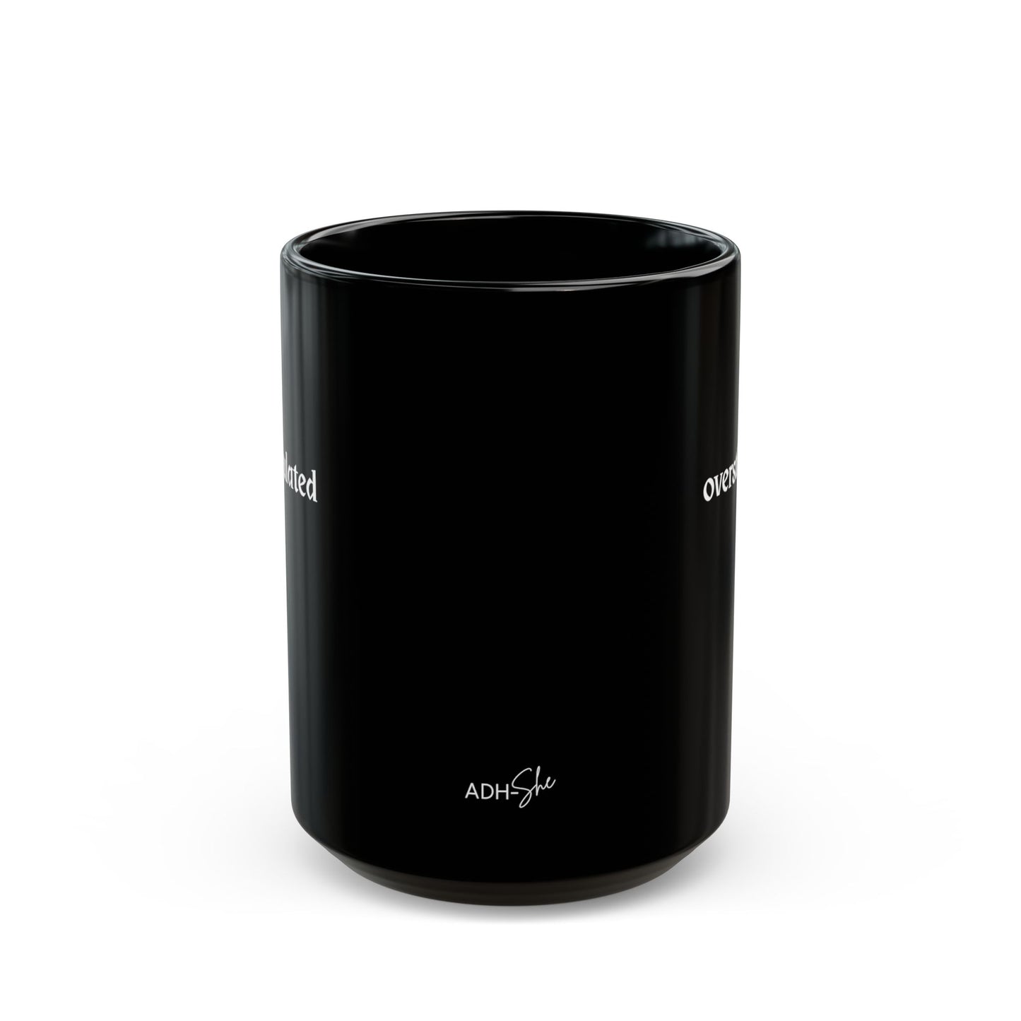 Overstimulated Mug