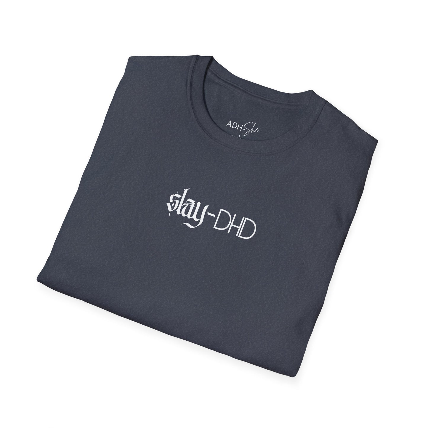 slay-DHD Tee