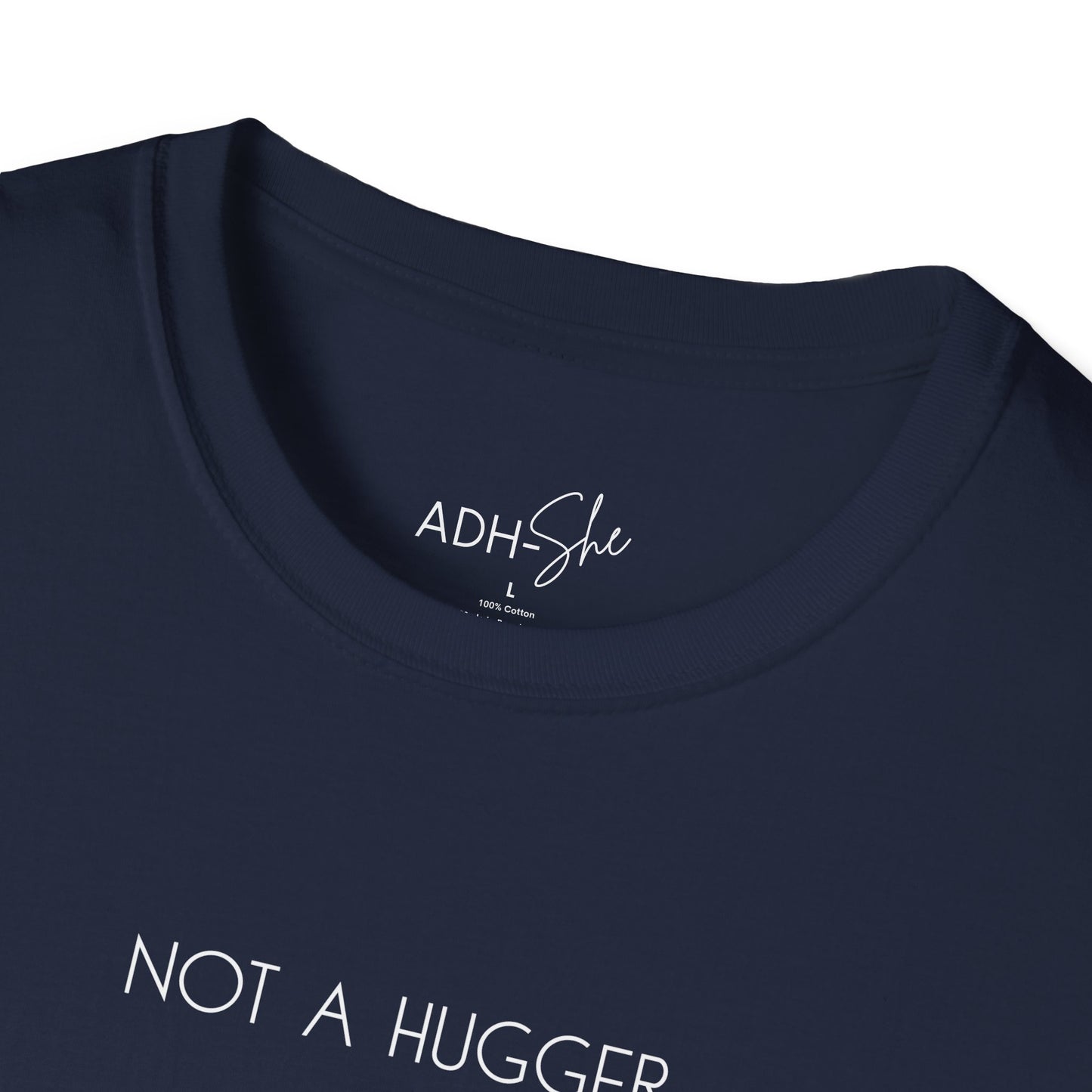 Not a Hugger Tee