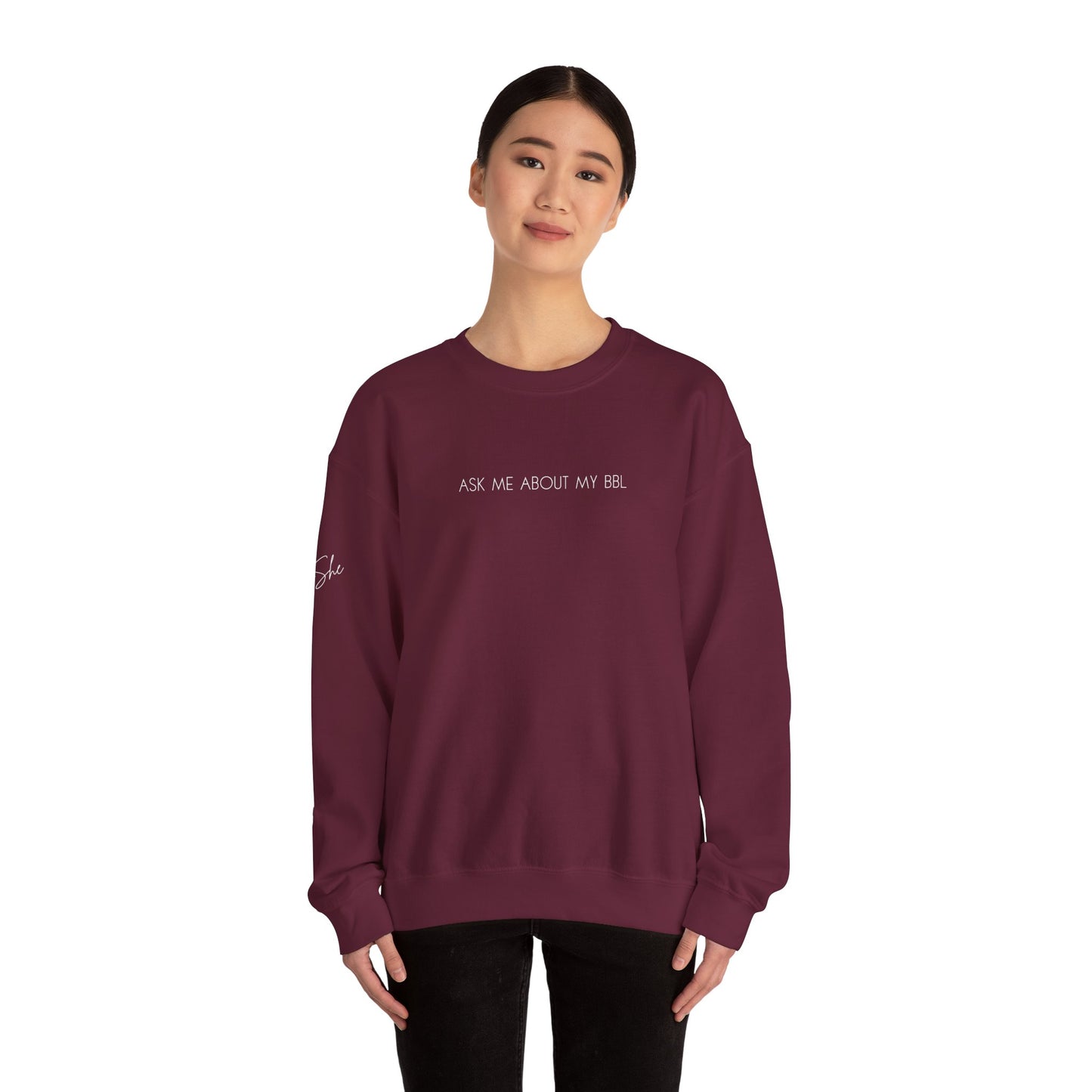 Ask Me About My BBL Crewneck