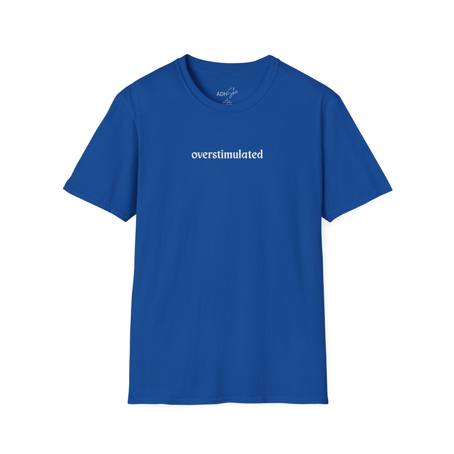 Overstimulated Tee