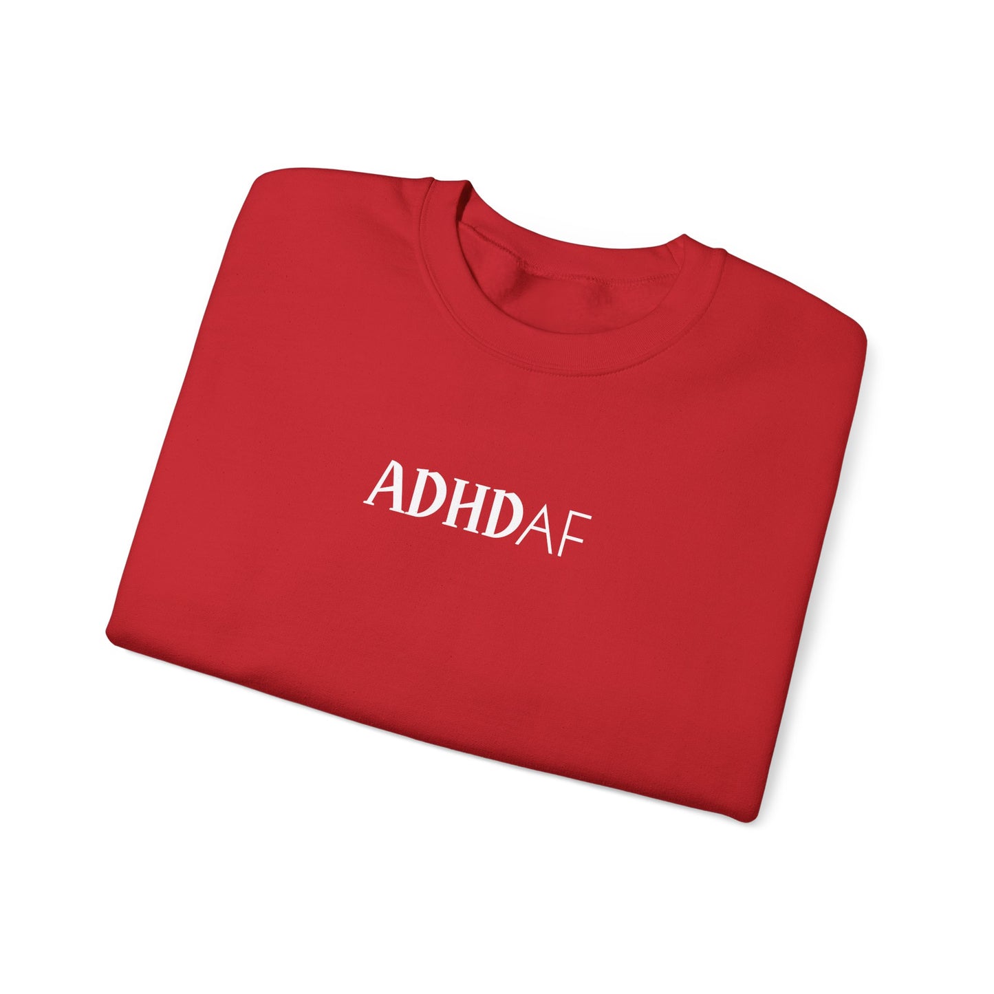 ADHD AF Crewneck