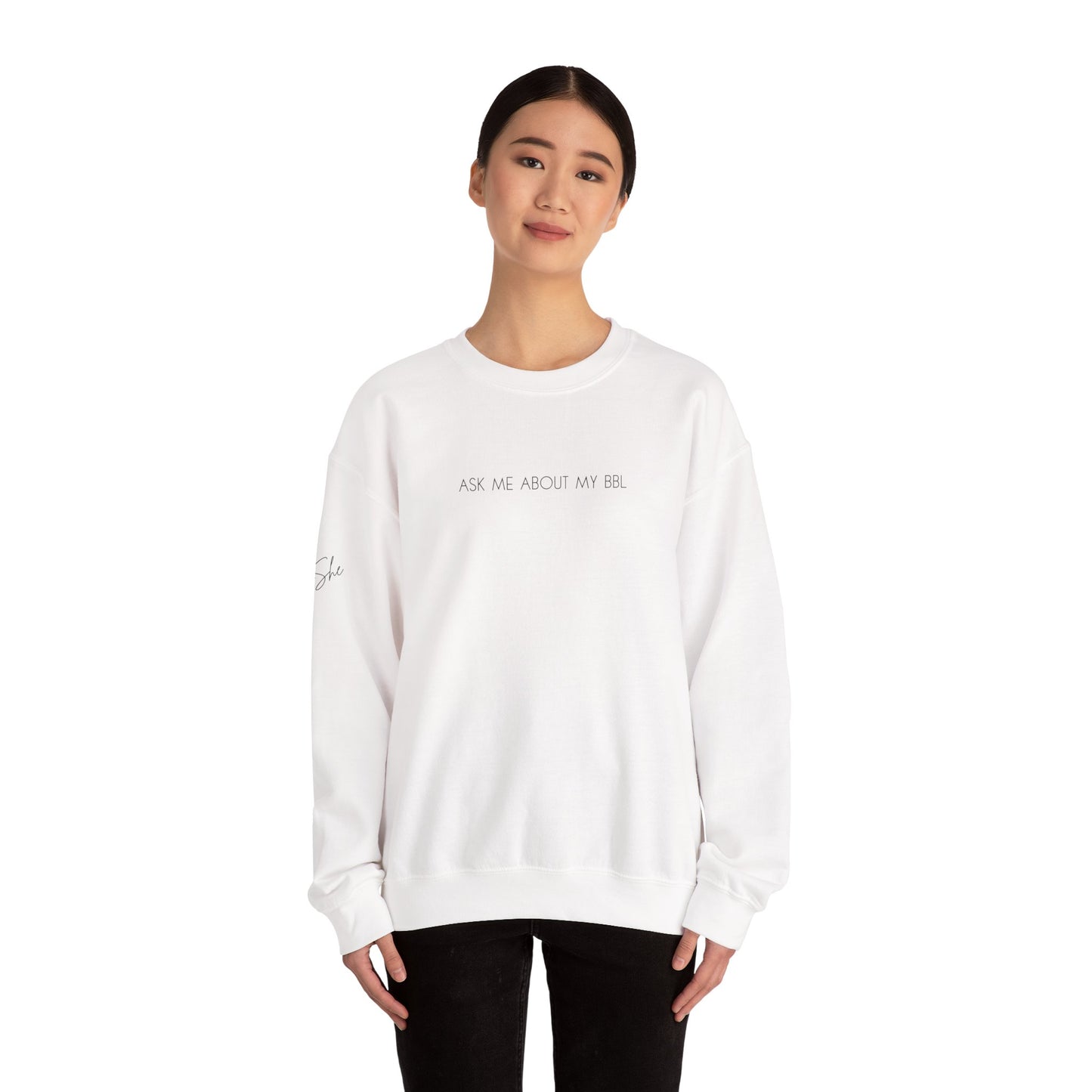 Ask Me About My BBL Crewneck