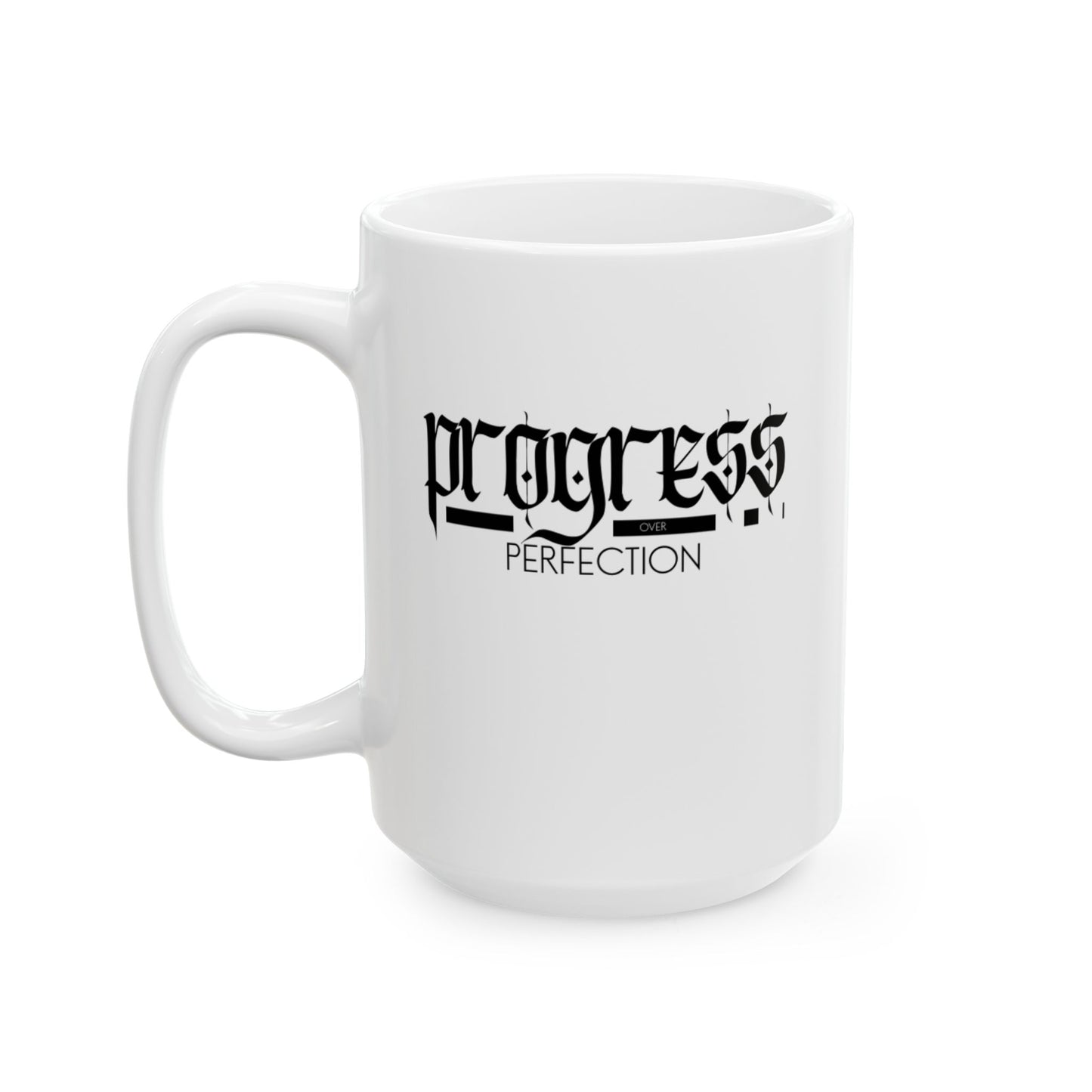 Progress Over Perfection Mug
